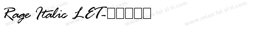 Rage Italic LET字体转换